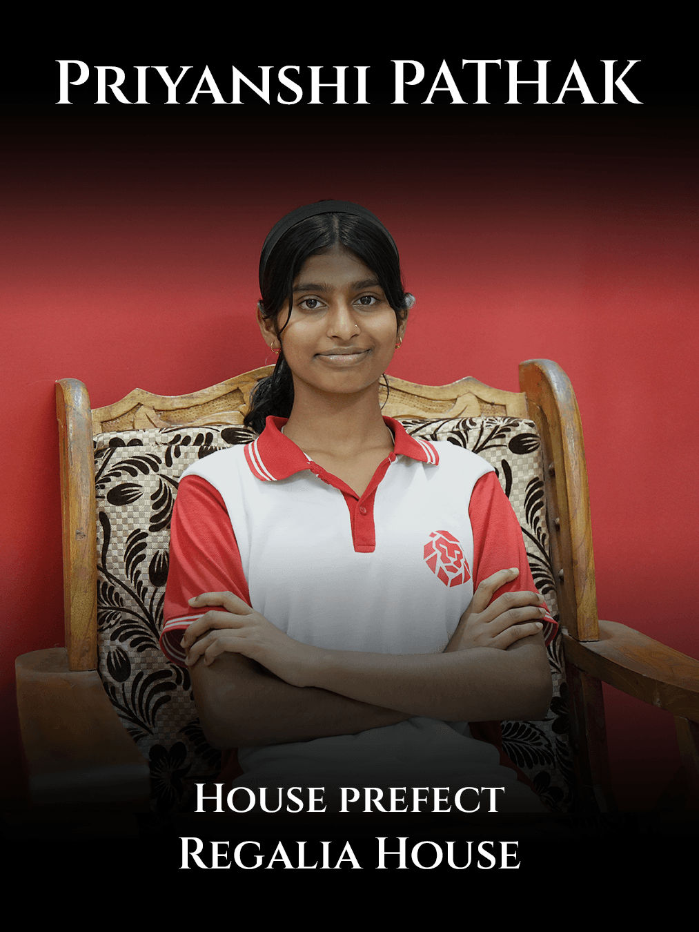 Priyanshi Pathak, House Prefect of Regalia